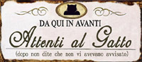 Placca Metallo "Attenti Al Gatto"